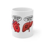 Cute Organ Systems Coffee Mug — 'I Breathe Air For You, I Pump Blood For You' Ceramic Mug (11oz)